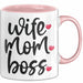 Tasse Wife Mom Boss Geschenkidee für Mütter und Ehefrauen Rosa Trendation