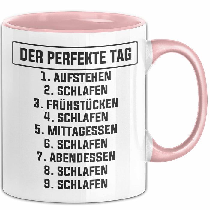 Schlafmütze Tasse Geschenk Der Perfekte Tag Geschenkidee Naps Mittagsschlaf Rosa Trendation