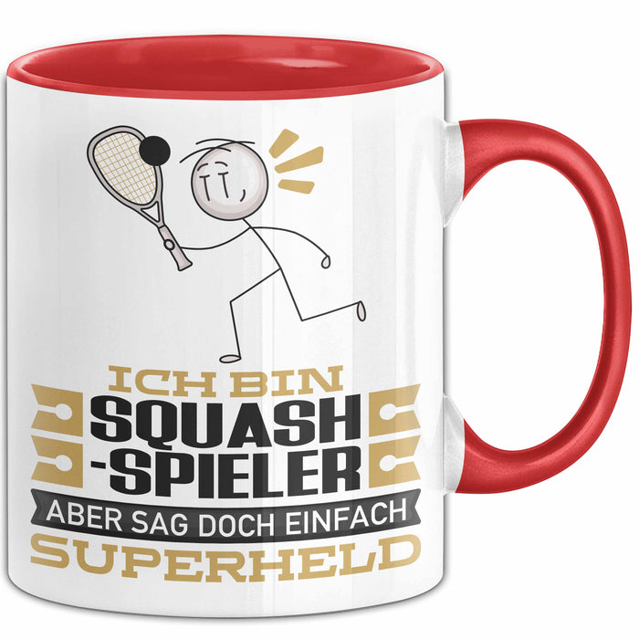 Squash-Spieler Geschenk Tasse Ich Bin Squash-Spieler Aber Sag Doch Einfach Superheld Lustige Geschenkdiee für Squash-Spieler Kaffee-Becher Rot Trendation
