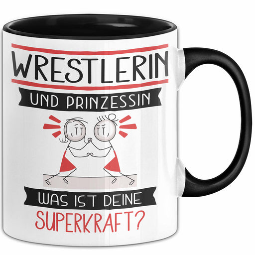 Wrestlerin Und Prinzessin Tasse Geschenk Für Eine Wrestlerin Geburtstag Was Ist Deine Superkraft Trendation