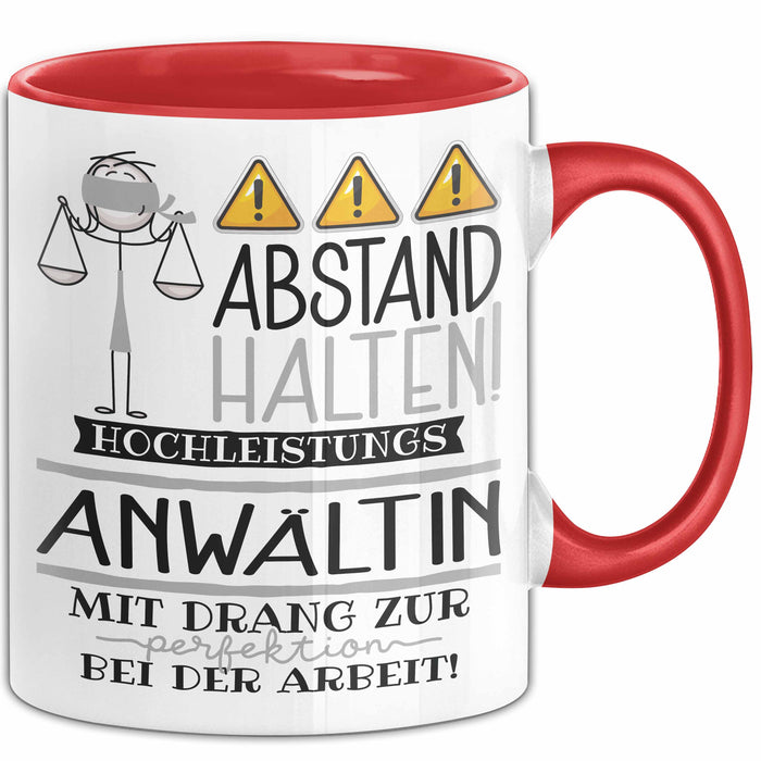 Anwältin Tasse Geschenk Lustig Abstand Halten Hochleistungs-Anwältin Mit Drang Zur Perfektion Bei Der Arbeit Rot Trendation