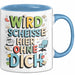 Bürokollege Tasse Geschenkidee Es Wird Hier Richtig Kacke Blau Trendation