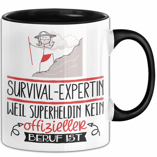 Survival-Expertin Geschenk Tasse Lustiger Spruch Survival-Expertin Weil Superheldin Kein Offizieller Beruf Ist Geschenkidee Trendation