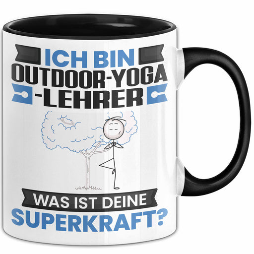 Outdoor-Yoga-Lehrer Tasse Geschenk für Outdoor-Yoga-Lehrer Geburtstag Lustiger Spruch Kaffee-Becher Was Ist Deine Superkraft Schwarz Trendation