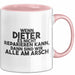 Dieter Tasse Wenn Dieter Nicht Repariert, Sind Wir Am Arsch Geschenk Rosa Trendation