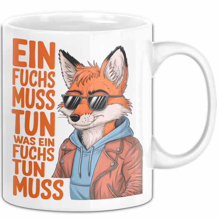 Fuchs Tierliebhaber Tasse Geschenk Lustige Geschenkidee Spruch Ein Fuchs Muss Tun Ein Was Fuchs Tun Muss Weiß Trendation