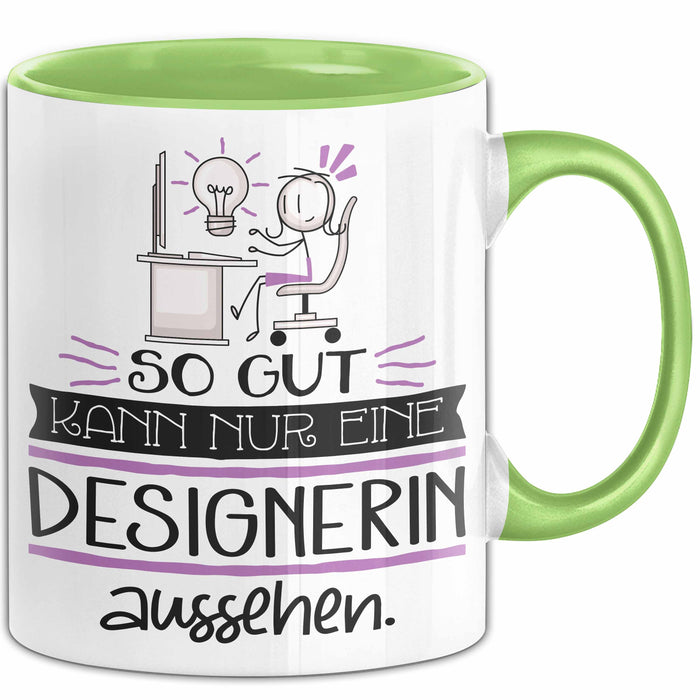 Designerin Geschenk Tasse So Gut Kann Nur Eine Designerin Aussehen Geschenkidee Geburtstag Weihnachten Lustig Trendation