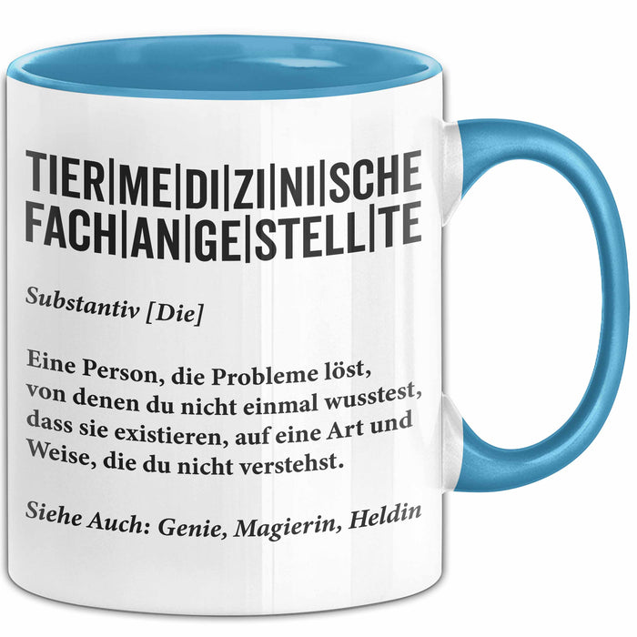Tiermedizinischer Fachangestellter Wertschätzung Tasse Geschenk Lustige Geschenkidee Spruch Tiermedizinische Fachangestellte Blau Trendation
