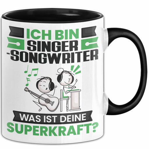 Singer-Songwriter Tasse Geschenk für Singer-Songwriter Geburtstag Lustiger Spruch Kaffee-Becher Was Ist Deine Superkraft Schwarz Trendation