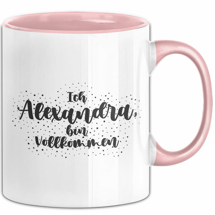 Alexandra Tasse Ich Alexandra, Bin Vollkommen Geschenk Rosa Trendation
