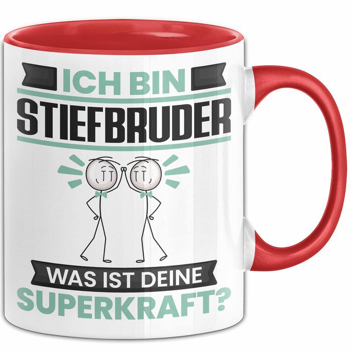 Stiefbruder Tasse Geschenk für Stiefbruder Geburtstag Lustiger Spruch Kaffee-Becher Was Ist Deine Superkraft Rot Trendation