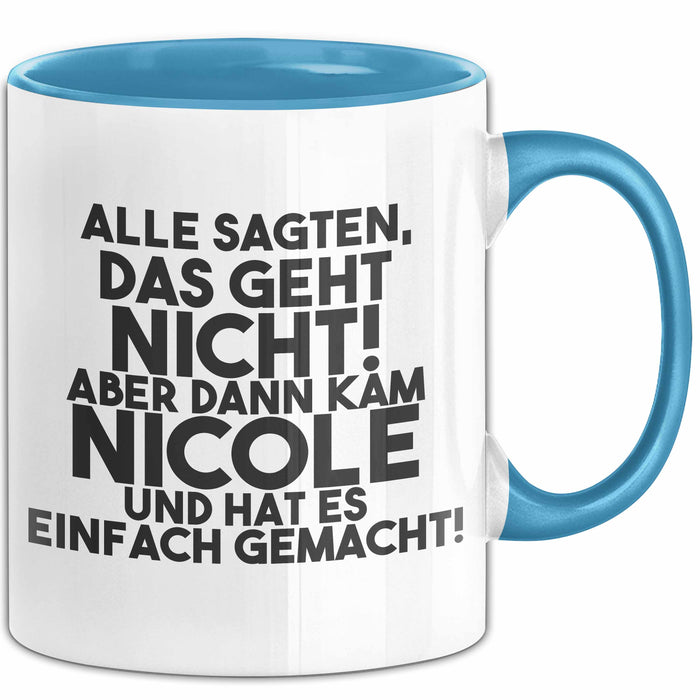 Nicole Tasse Alle Sagten Das Geht Nicht, Aber Dann Kam Nicole Geschenk