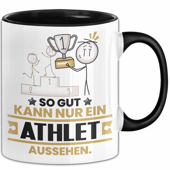 Athlet Geschenk Tasse So Gut Kann Nur Ein Athlet Aussehen Geschenkidee Kaffee-Becher Schwarz Trendation