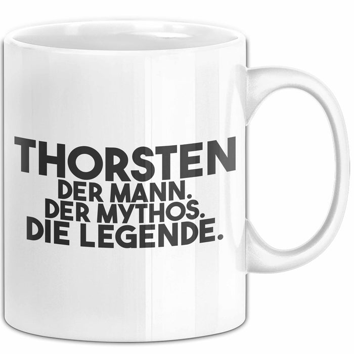 Thorsten Tasse Thorsten – Der Mann. Der Mythos. Die Legende. Geschenk