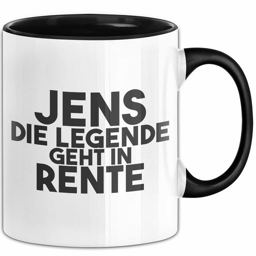 Jens Tasse Jens – Die Legende Geht In Rente Geschenk Schwarz Trendation