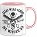 Friseurin Tasse GEschenk Alles Wird Schön Eure Friseurin Ist Wieder Da Rosa Trendation