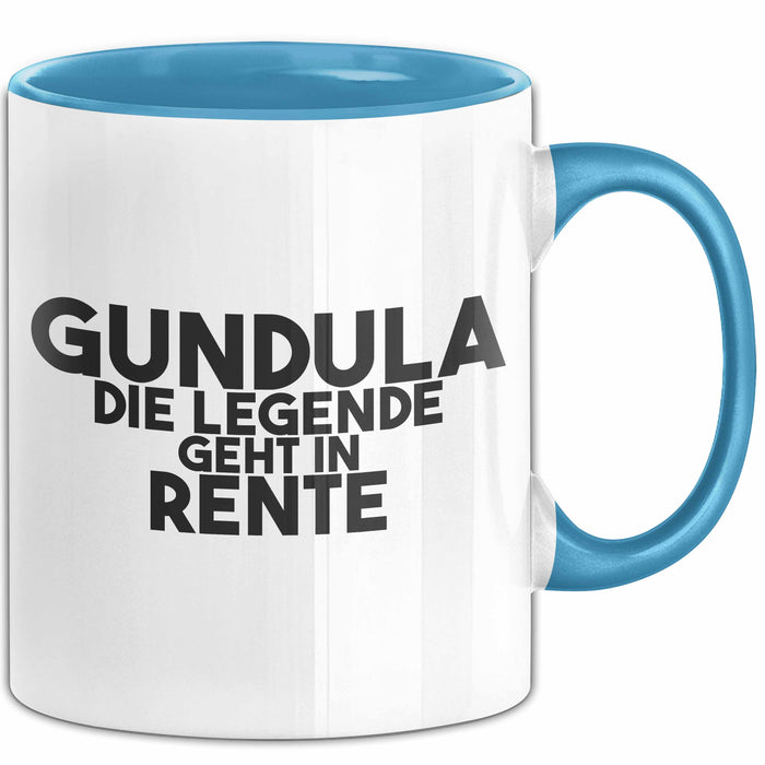 Gundula Tasse Gundula – Die Legende Geht In Rente Geschenk