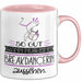 Breakdancerin Geschenk Tasse So Gut Kann Nur Eine Breakdancerin Aussehen Geschenkidee Geburtstag Weihnachten Lustig Rosa Trendation