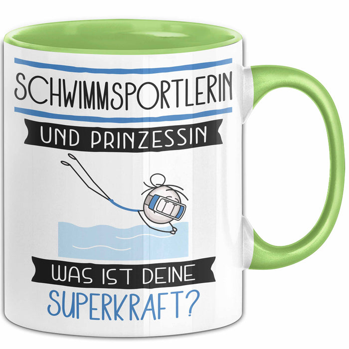 Schwimmsportlerin Und Prinzessin Tasse Geschenk Für Eine Schwimmsportlerin Geburtstag Was Ist Deine Superkraft Grün Trendation