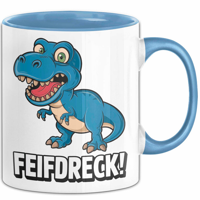 Dinosaurier Tasse Geschenk Lustige Geschenkidee Spruch Feifdreck Blau Trendation