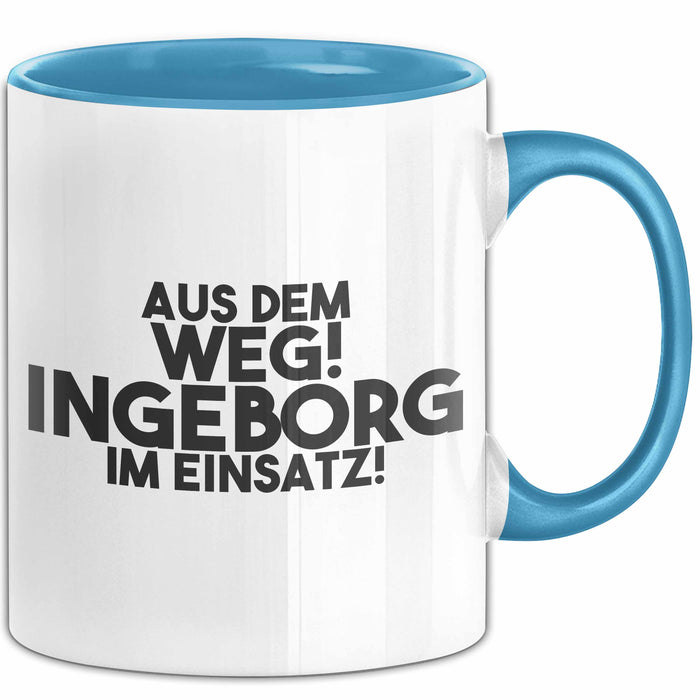 Ingeborg Tasse Aus Dem Weg! Ingeborg Im Einsatz! Geschenk