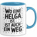 Helga Tasse Geschenk Wo Eine Helga Ist Ist Auch Ein Weg Geschenkidee Becher mit Name Blau Trendation