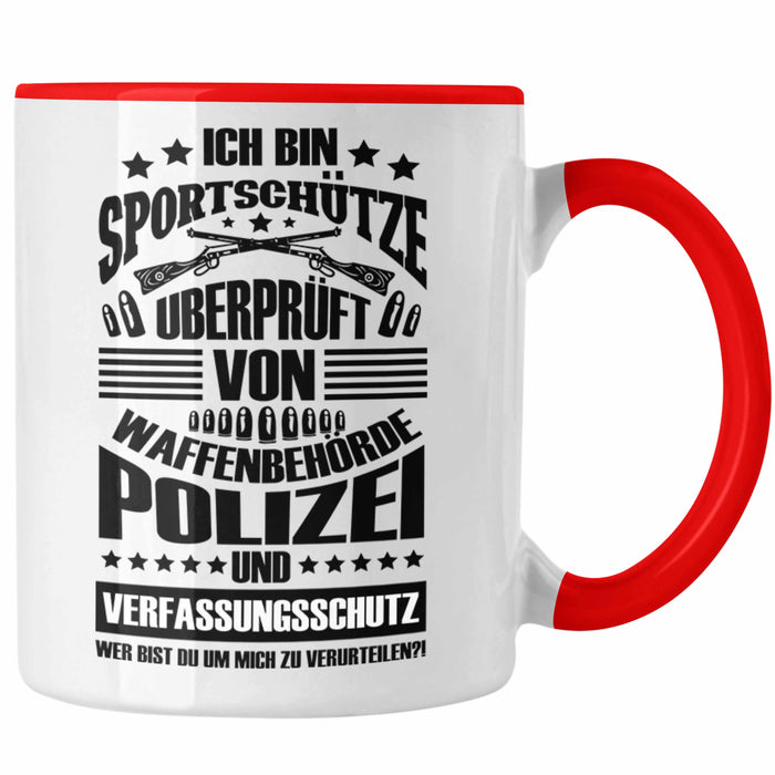 Lustige Schießen-Tasse für Sportschützen Geschenk Ich Bin Sportschütze Rot Trendation