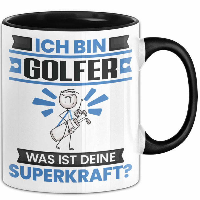 Golfer Tasse Geschenk für Golfer Geburtstag Lustiger Spruch Kaffee-Becher Was Ist Deine Superkraft Schwarz Trendation