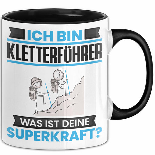 Kletterführer Tasse Geschenk für Kletterführer Geburtstag Lustiger Spruch Kaffee-Becher Was Ist Deine Superkraft Schwarz Trendation