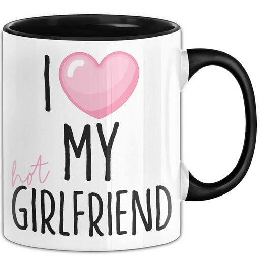 Valentinstag Tasse "I Love My Hot Girlfriend" Geschenk für Freundin Schwarz Trendation