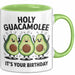Geburtstagsfeier Tasse Geschenk Lustige Geschenkidee Spruch Heilige Guacamole Es Ist Dein Geburtstag Grün Trendation