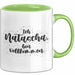 Natascha Tasse Ich Natascha, Bin Vollkommen Geschenk Grün Trendation