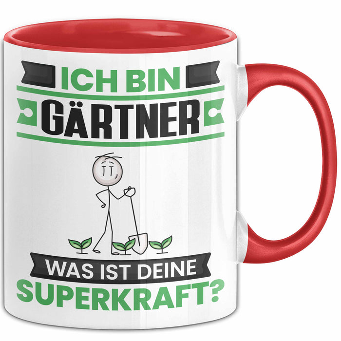 Gärtner Tasse Geschenk für Gärtner Geburtstag Lustiger Spruch Kaffee-Becher Was Ist Deine Superkraft Rot Trendation
