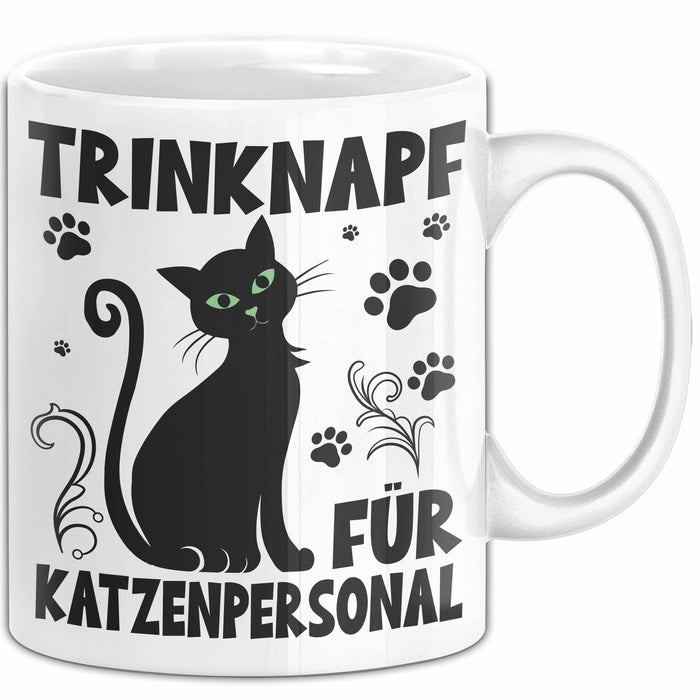 Katzen-Liebhaberin Tasse Geschenk Trinknapf Für Katzenpersonal Geschenkidee Katzenmama Kaffee-Becher Weiß Trendation