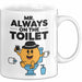 Klo Tasse Geschenk Mr Always On The Toilet Geschenkidee Lustig Toilette Weiß Trendation