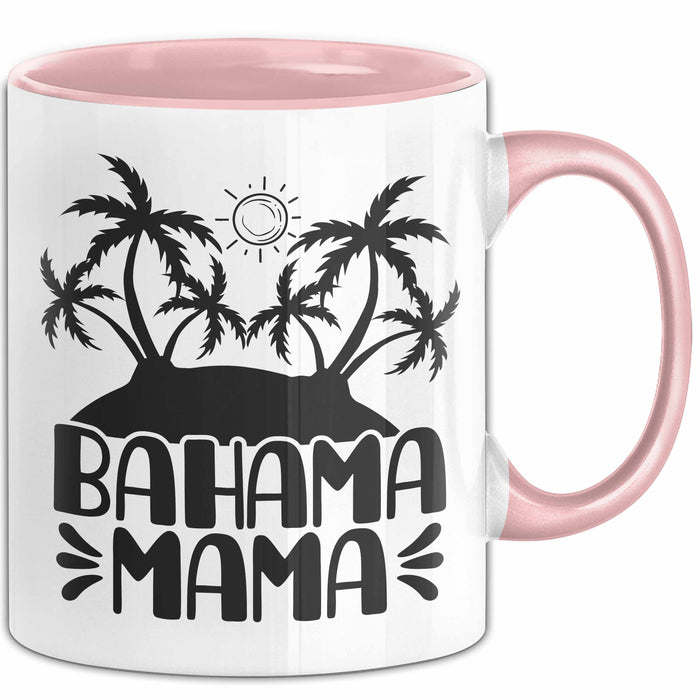 Bahama Mama Tasse Geschenk Bahamas Geschenkidee Urlaub Becher Rosa Trendation