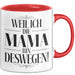 Mama Muttertag Tasse Becher Geschenk Lustige Geschenkidee Spruch Weil Ich Die Mama Bin Deswegen Rot Trendation