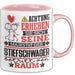 Stiefschwager Geschenk Tasse Lustiger Spruch Erheben Sie Sich Der Stiefschwager Betritt den Raum Rosa Trendation
