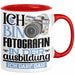 Fotografin Ausbildung Start Geschenk Tasse Ich Bin Fotografin In Der Ausbildung Ich Darf Das Kaffee-Becher Geschenkidee Rot Trendation