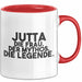 Jutta Tasse Jutta – Die Frau. Der Mythos. Die Legende. Geschenk Rot Trendation