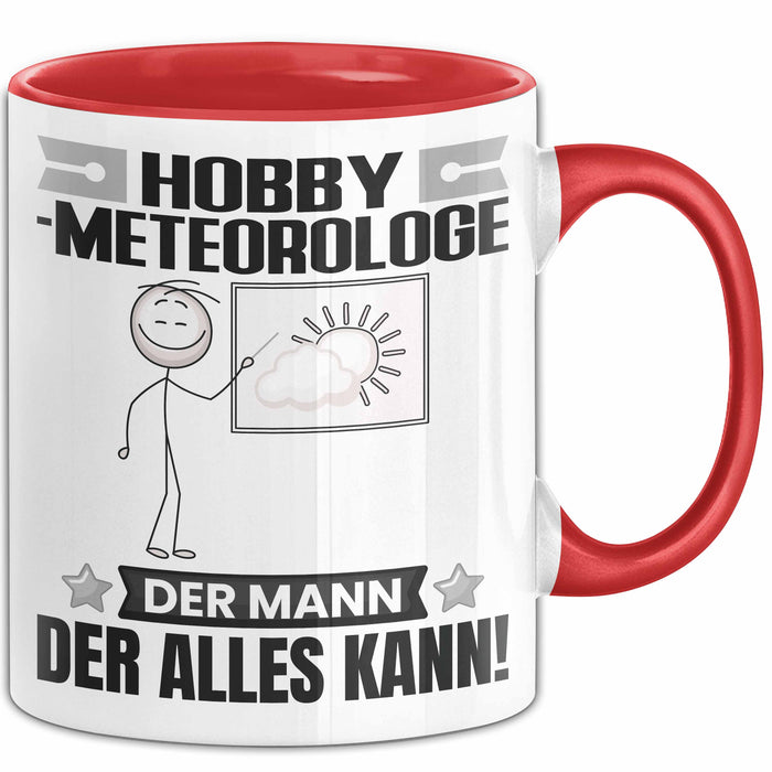 Hobbymeteorologe Tasse Geschenk für Hobbymeteorologe Der Mann Der Alles Kann Geschenkidee zum Geburtstag Rot Trendation