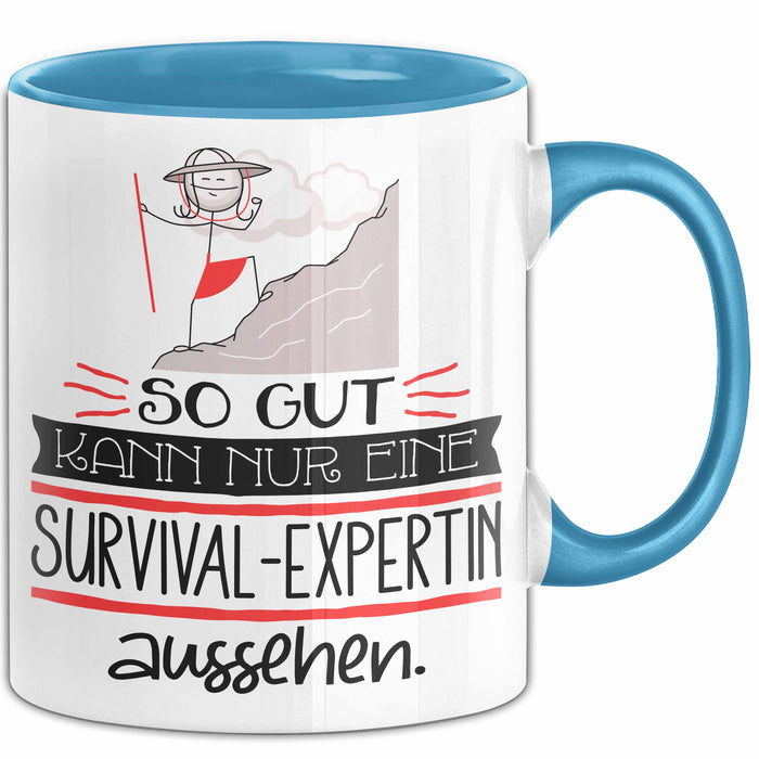 Survival-Expertin Geschenk Tasse So Gut Kann Nur Eine Survival-Expertin Aussehen Geschenkidee Geburtstag Weihnachten Lustig Blau Trendation