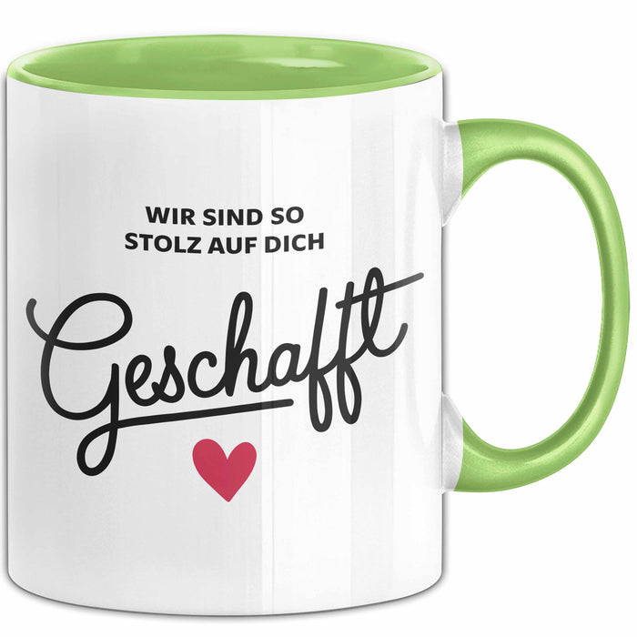 Schüler Abschluss Tasse Geschenk Lustige Geschenkidee Spruch Wir Sind So Stolz Auf Dich Geschafft Grün Trendation