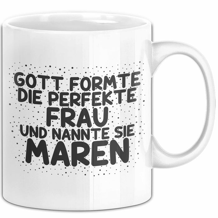 Maren Tasse Gott Formte Die Perfekte Frau Und Nannte Sie Maren Geschenk