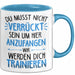 Office Arbeitskollege Tasse Geschenk Lustige Geschenkidee Spruch Du Musst Nicht Verrückt Sein Um Hier Anzufangen Blau Trendation