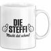 Steffi Tasse Geschenk Die Steffi Macht Dat Schon Geschenkidee Becher mit Name Weiß Trendation
