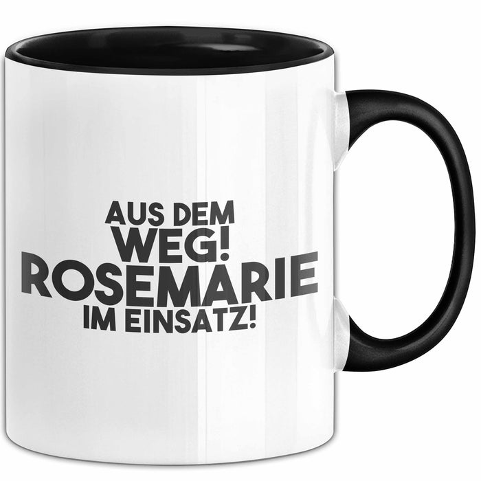 Rosemarie Tasse Aus Dem Weg! Rosemarie Im Einsatz! Geschenk
