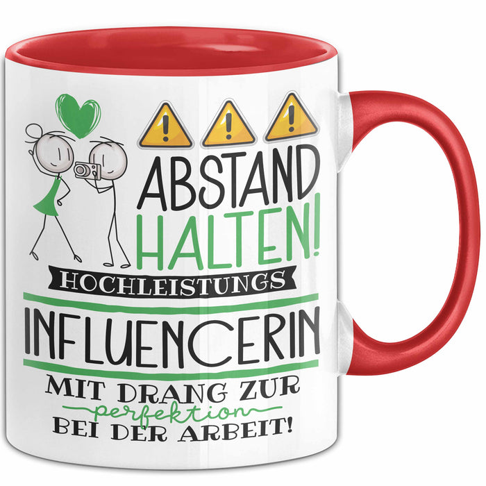 Influencerin Tasse Geschenk Lustig Abstand Halten Hochleistungs-Influencerin Mit Drang Zur Perfektion Bei Der Arbeit Rot Trendation