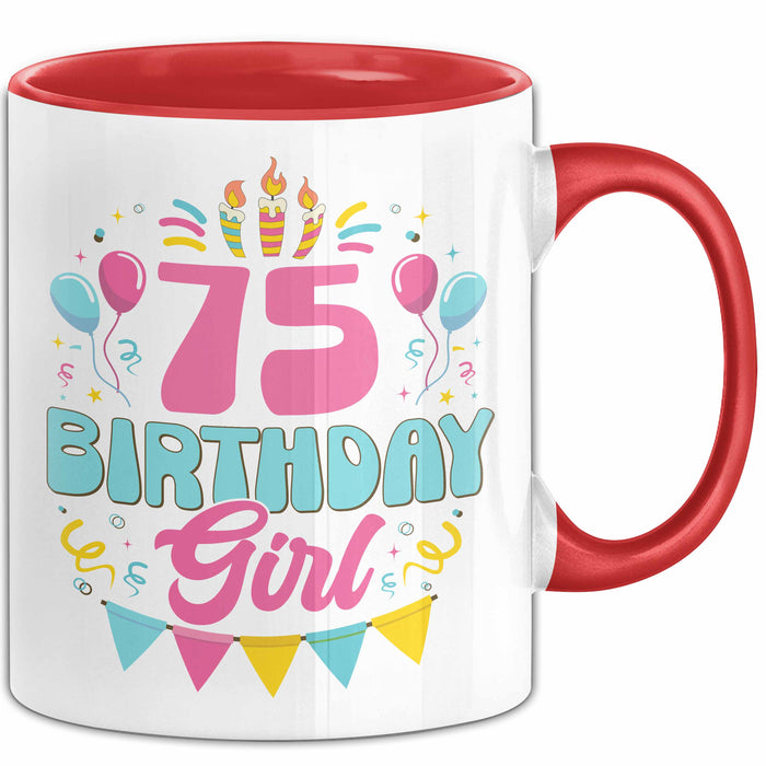 75. Geburtstag Tasse Frauen Mädchen Geschenkidee Lustig 75 Birthday Girl Lustiger Spruch Mutter Mama Oma Rot Trendation