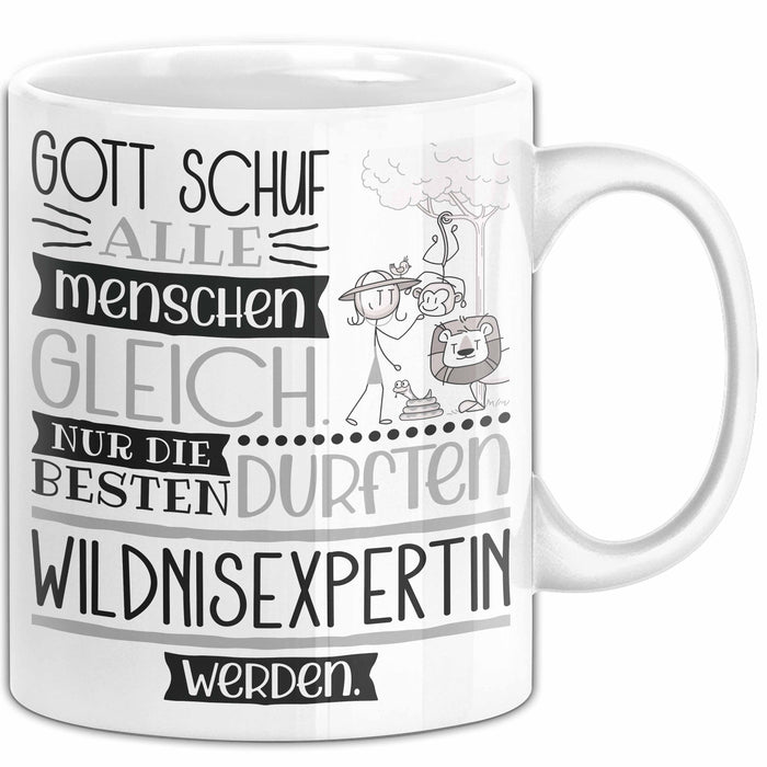 Wildnisexpertin Geschenk Becher Tasse Gott Schuf Alle Menschen Gleich Nur Die Besten Durfeten Wildnisexpertin Werden Geschenkidee Lustig Weiß Trendation